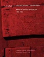 ARNALDO ARAÚJO, ARQUITECTO (1925-1982)