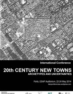 20TH CENTURY NEW TOWNS. ARCHETYPES AND UNCERTAINTIES