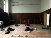 DOING PLACE: MODES AND EXAMPLES OF PERFORMANCES SITE-SPECIFIC