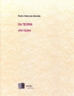 DA TEORIA . Oito Lições