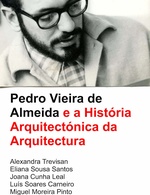 PEDRO VIEIRA DE ALMEIDA E A HISTÓRIA ARQUITECTÓNICA DA ARQUITECTURA
