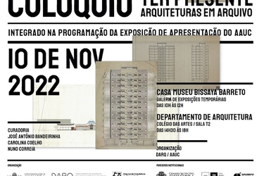 Colóquio TER PRESENTE. Arquiteturas em Arquivo