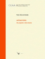 ANTÓNIO FERRO. UM PROJECTO E DOIS ENSAIOS