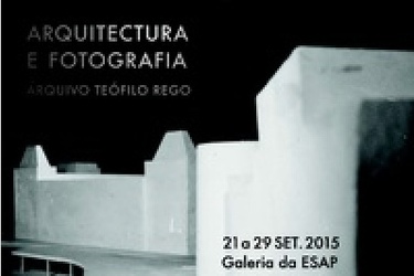 ARCHITECTURE AND PHOTOGRAPHY. Archive Teófilo Rego