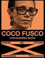 Conversa com Coco Fusco moderada por Eduarda Neves