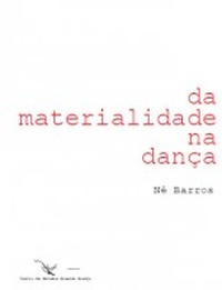 DA MATERIALIDADE NA DANÇA