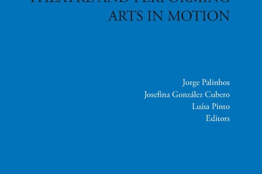 DRAMATIC ARCHITECTURES. Theatre and Performing Arts in Motion