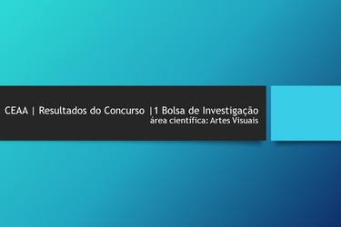 RESULTADOS DO CONCURSO PARA 1 BOLSA DE INVESTIGAÇÃO