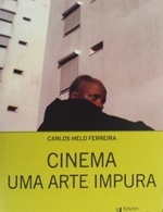 CINEMA. UMA ARTE IMPURA