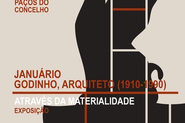 JANUÁRIO GODINHO, ARQUITETO (1910-1990). ATRAVÉS DA MATERIALIDADE - EXPOSIÇÃO