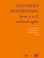 SOUTHERN MODERNISMS. FROM A TO Z AND BACK AGAIN